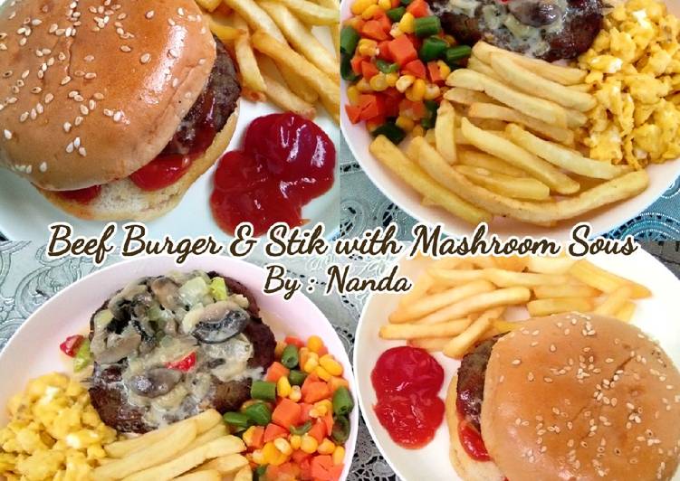 Beef Burger and Stik with Mashroom Sous