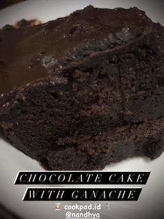 Foto resep [46] Chocolate Cake w/ Ganache — Tanpa Telur, Tanpa Oven, Tanpa Mixer