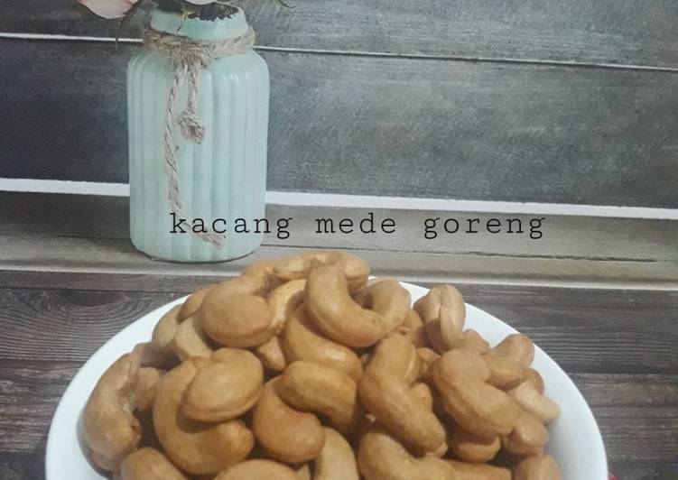 Resep Kacang mede goreng Anti Gagal