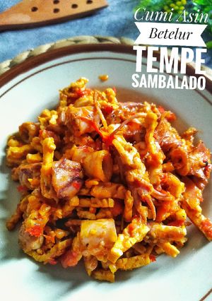 Foto resep Cumi Asin Betelur Tempe Sambalado