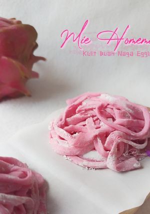 Foto resep 327. Mie Homemade Kulit Buah Naga Eggless