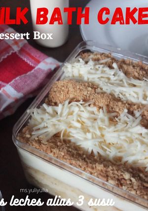 Foto resep Milk Bath Cake/ Tres Leches dessert Box