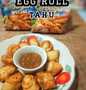 Langkah Gampang Menyiapkan Resep Egg Roll Tahu yang Enak Banget Anti Ribet, Mantap