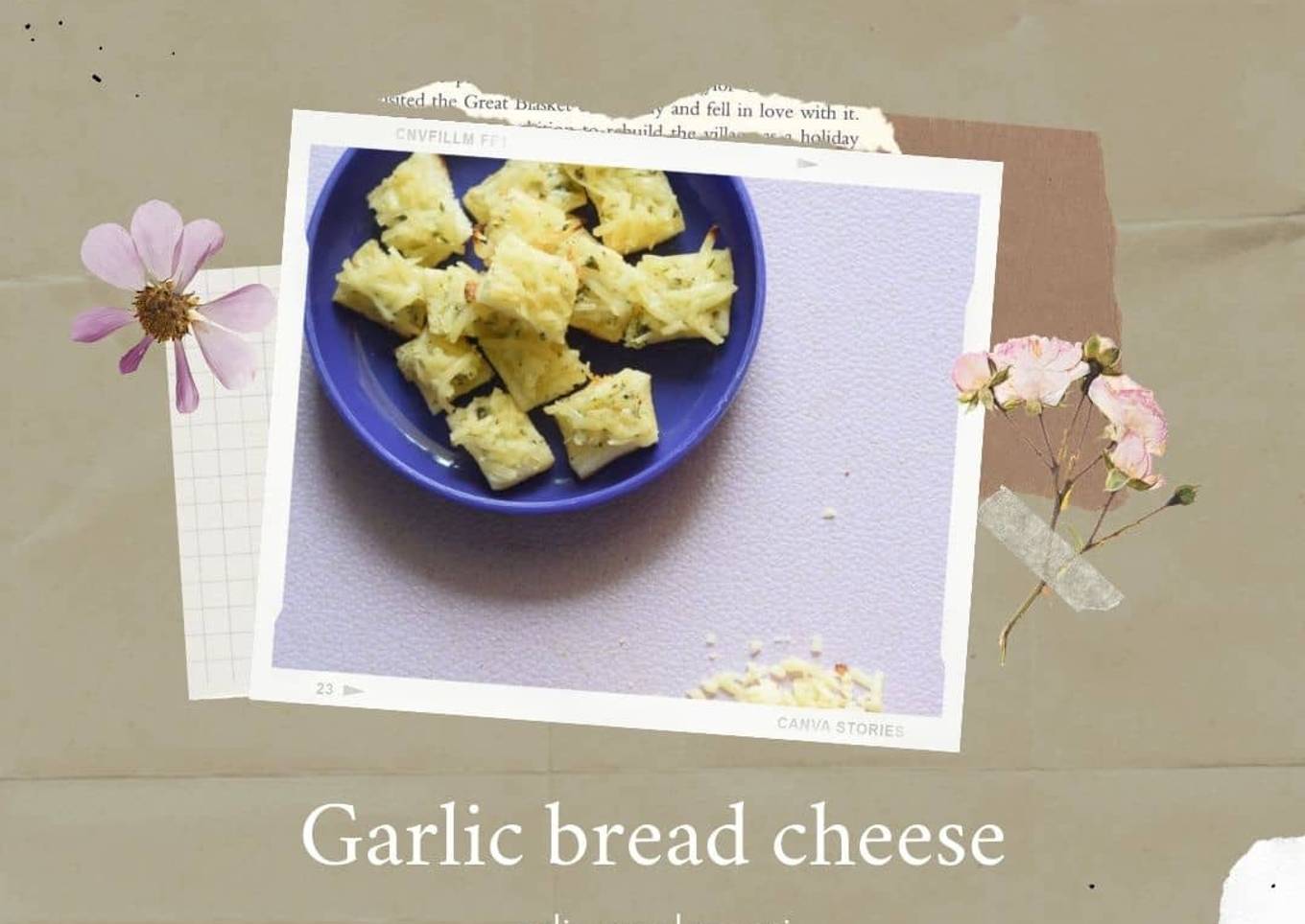Garlic bread cheese