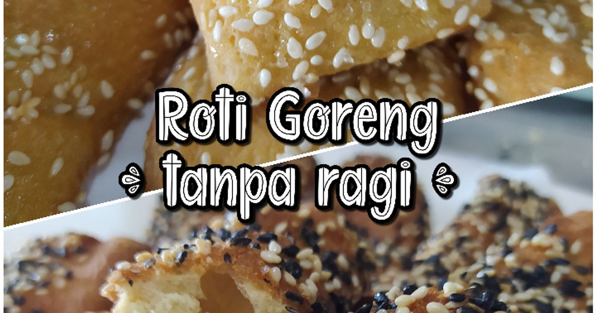 Resep Roti Tanpa Ragi Resep Roti Goreng (Tanpa Ragi) oleh Ella Hadibroto - Cookpad