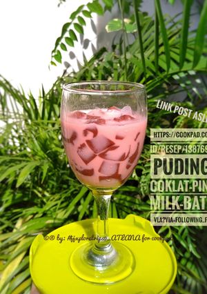 Foto resep Puding Coklat + Pink Milk Bath Vla