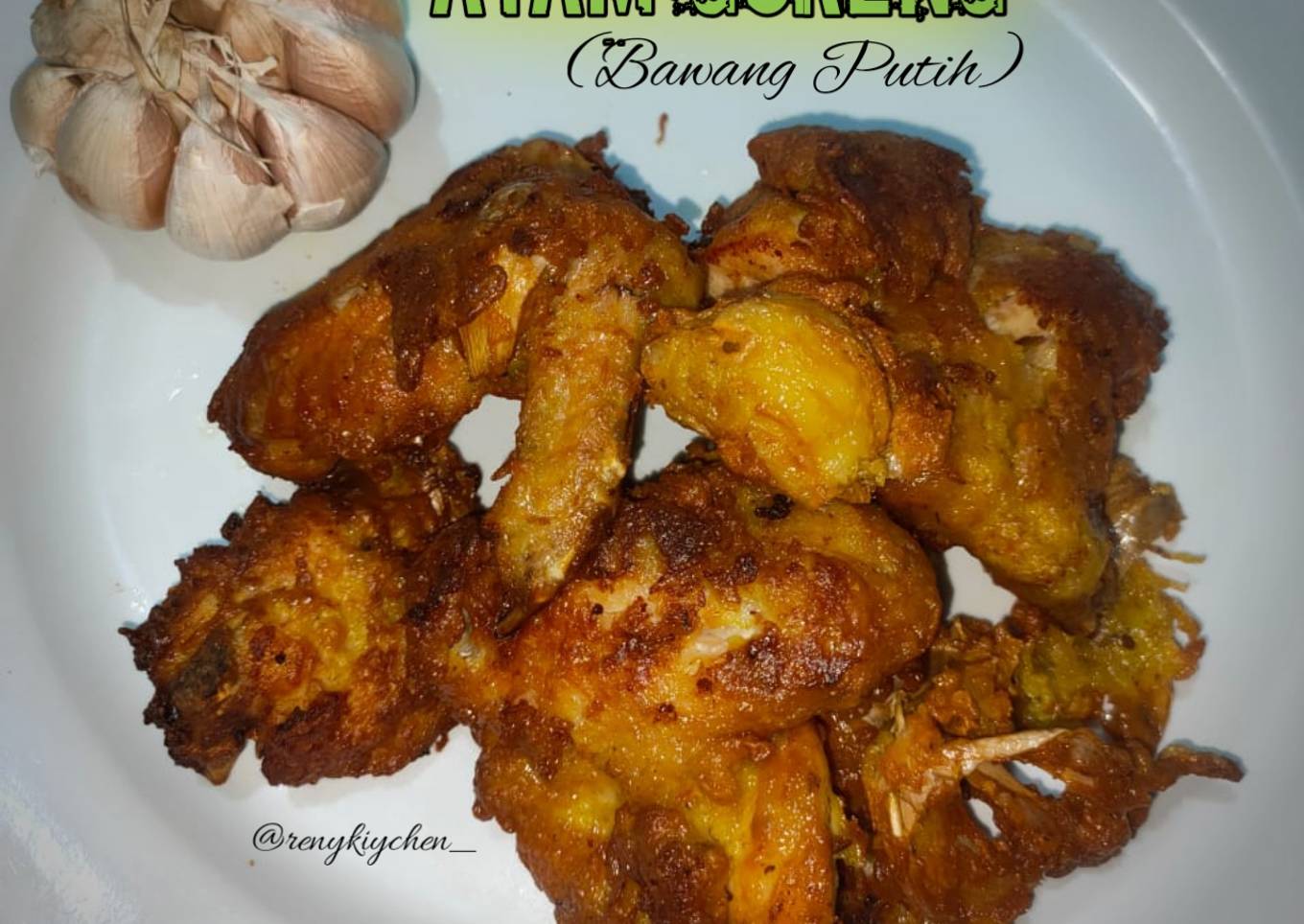 28. Ayam Goreng Bawang Putih