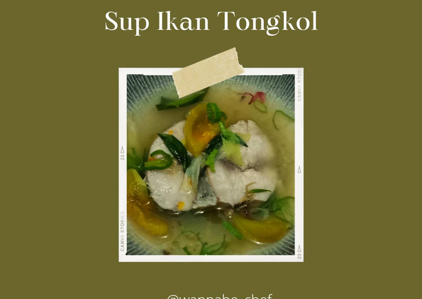 Sup ikan tongkol -tomat hijau-