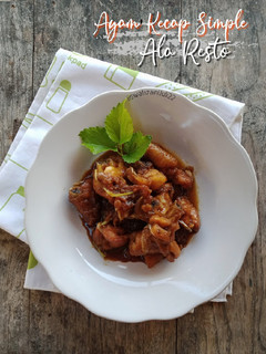 Foto resep Ayam Kecap Simple Ala Resto