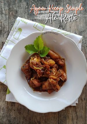 Foto resep Ayam Kecap Simple Ala Resto