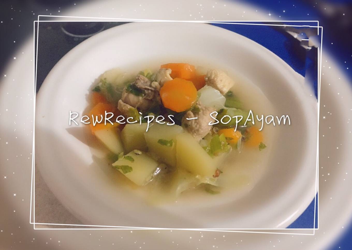 Sop ayam bumbu racik sambal kecap