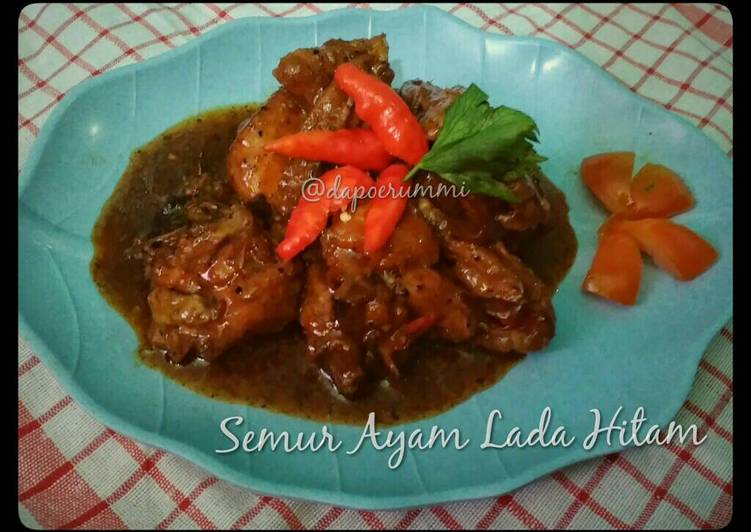 Resep Semur Ayam Lada Hitam oleh 🍚🍗Dapoer Ummi 🍰☕ - Cookpad