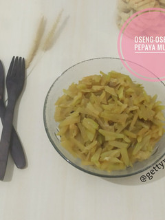 Foto resep Oseng-Oseng Pepaya Muda