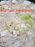 Sup Tahu Jamur Enoki