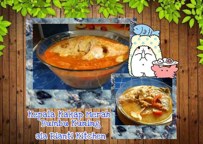 Resep Kepala Kakap Merah Bumbu Kuning ala Rianti Kitchen oleh Rianti