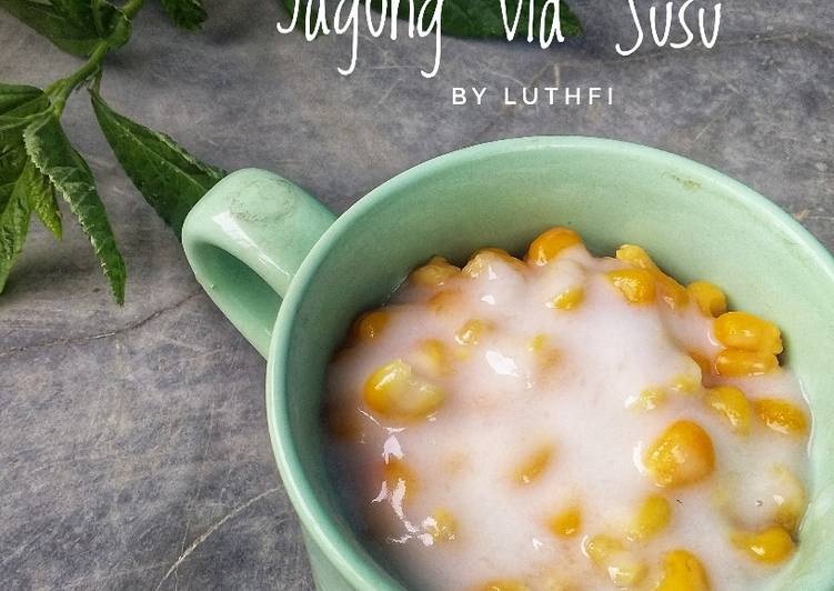 Cara Membuat Jagung Vla Susu Anti Gagal