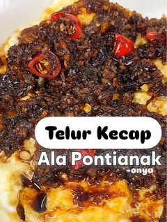 Foto resep Telur Kecap Ala Pontianak