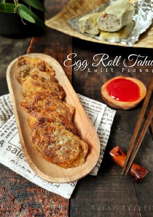 Foto resep Egg Roll Tahu Kulit Pisang