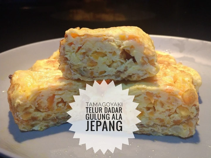 Langkah Gampang Menyiapkan Resep Tamagoyaki Sederhana (Telur Dadar Gulung ala Jepang) yang Uenak Anti Ribet, Menggugah Selera