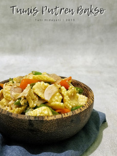 Foto resep Tumis Putren Buncis Bakso Pedas