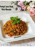 Pampis Tuna Steak Khas Manado