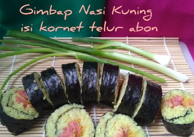 Ini dia! Resep praktis buat Gimbap Nasi Kuning isi Kornet Telur Abon  sempurna