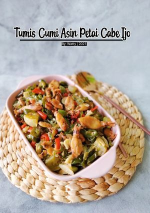 Foto resep Tumis Cumi Asin Petai Cabe Ijo