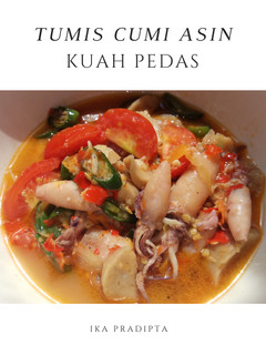 Foto resep Tumis Cumi Asin Kuah Pedas