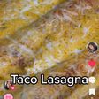 Taco Lasagna
