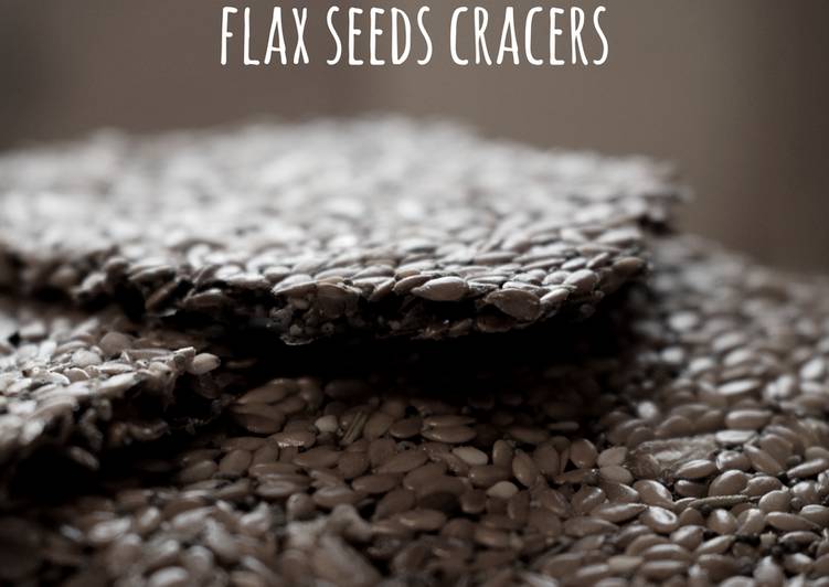 Step-by-Step Guide to Prepare Speedy Flax seeds cracers