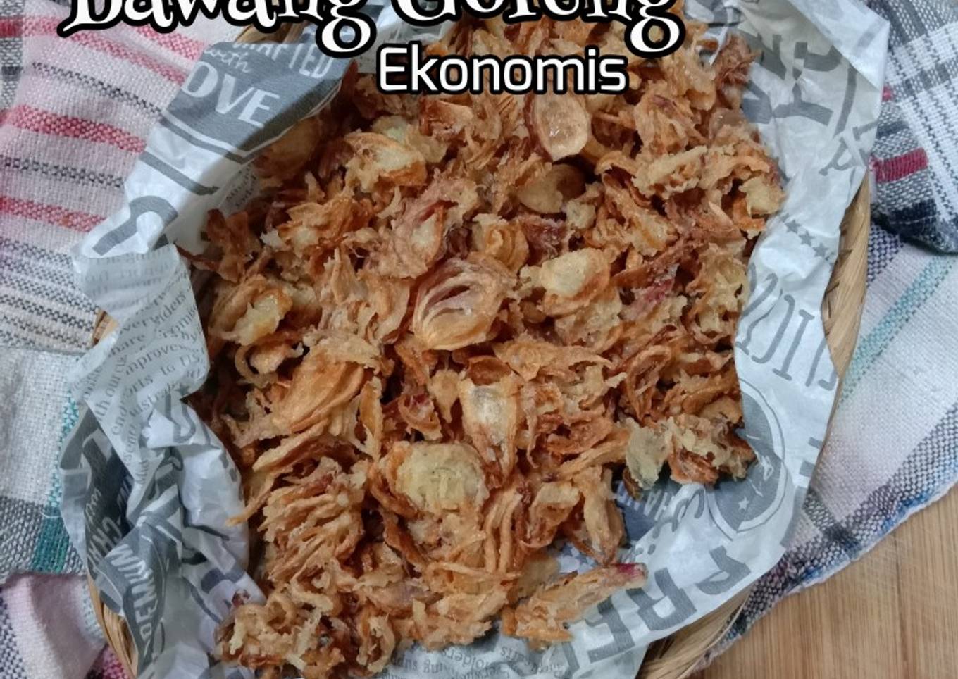 Bawang Goreng Ekonomis