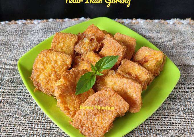 Resep Telur Ikan Goreng: Mewujudkan Kenikmatan Lezat dan Anti Ribet
