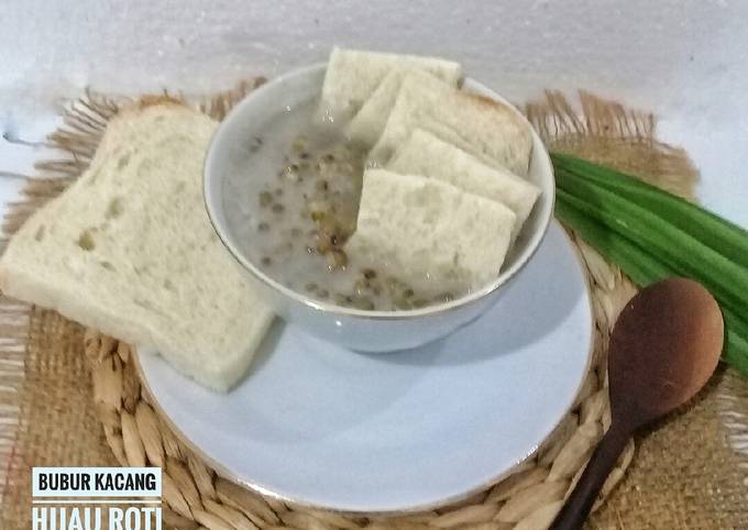 Resep Bubur Kacang Hijau Roti Tawar Oleh Farida Sulthan 🇮🇩 Ig