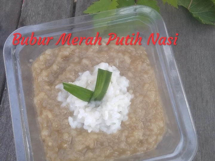 Cara Gampang Membuat Resep Bubur Merah Putih Nasi yang Enak Banget Anti Ribet, Lezat