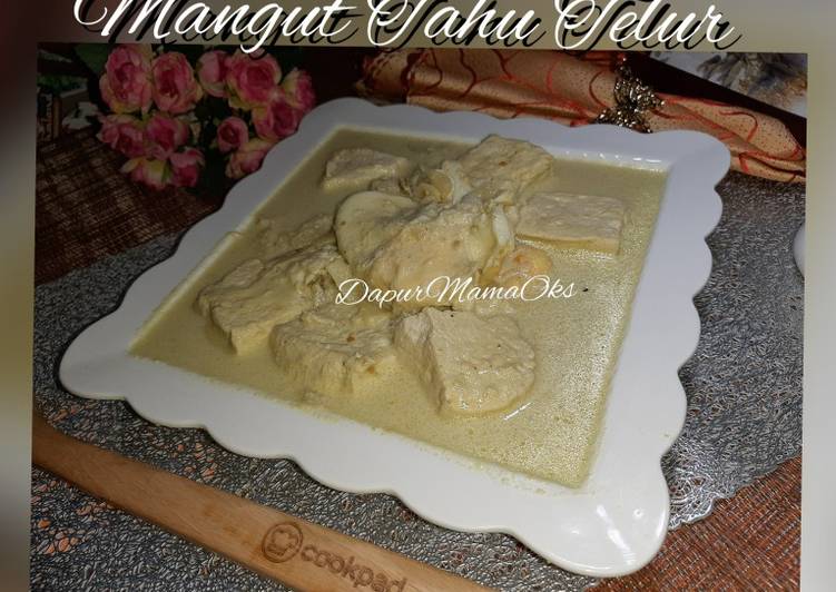 Resep Mangut Tahu Telur yang Enak