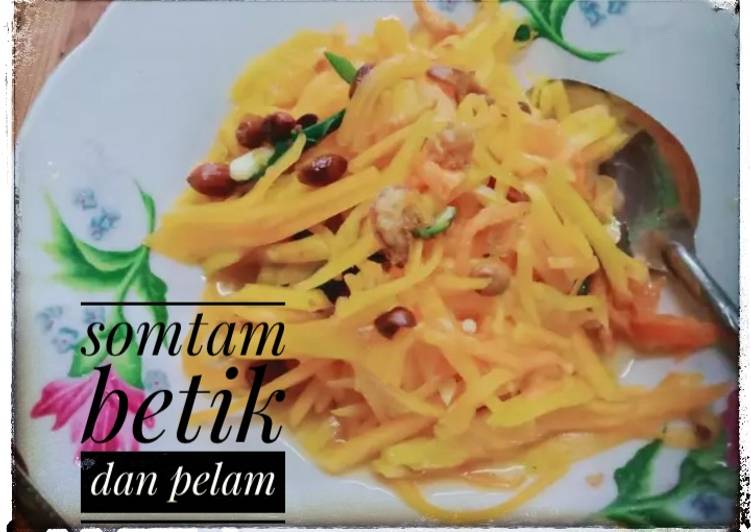 SOMTAM BETIK&LOBAK MERAH