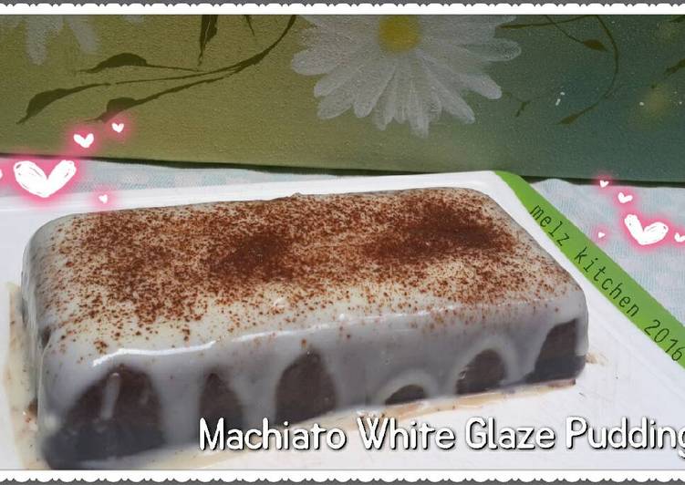Resep Machiato White Glaze Pudding yang Bisa Manjain Lidah