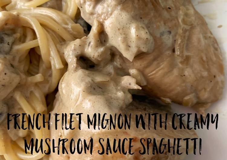 Resep French Filet Mignon n Spaghetti Anti Gagal