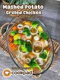 Mashed Potato Grilled Chicken