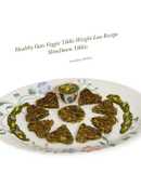 Healthy Oats Veggie Tikki-Weight Loss Recipe (SlimDown Tikkis)