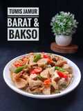 Tumis Jamur Barat & Bakso