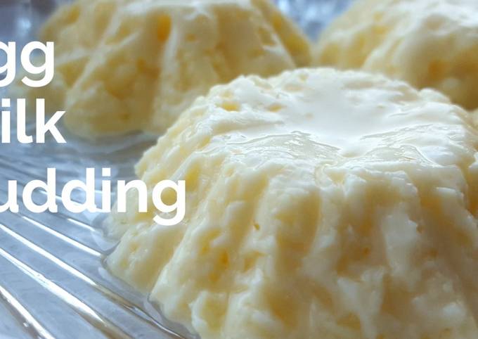 How To Get A Delicious Egg Milk Pudding