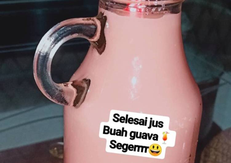 Cara mengolah Jus guava  yang Sedap