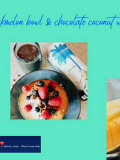 A picture of Rockmelon bowl & chocolate coconut water.
