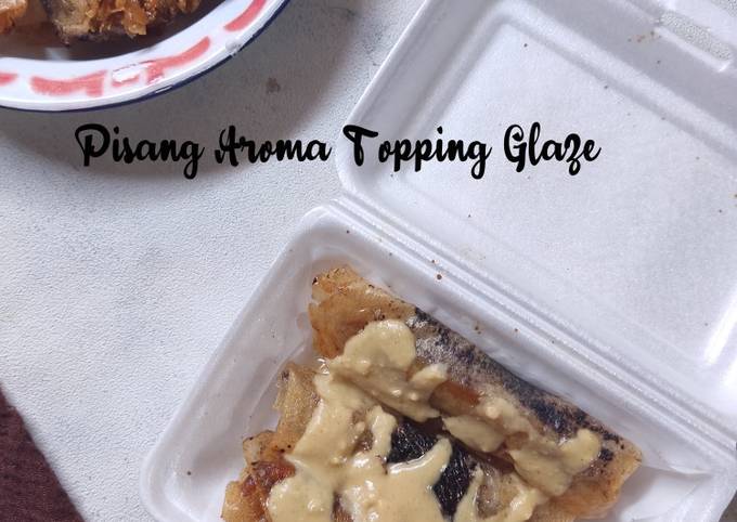 Cara bikin Pisang Aroma Topping Glaze Cara bikin Pisang Aroma Topping Glaze