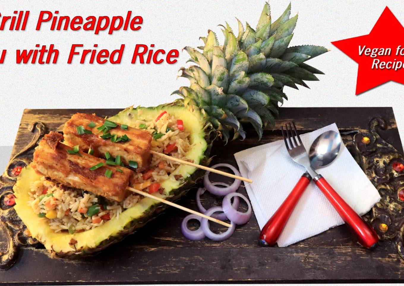 Recipe of Quick Grilled Pineapple Tofu with Fried rice