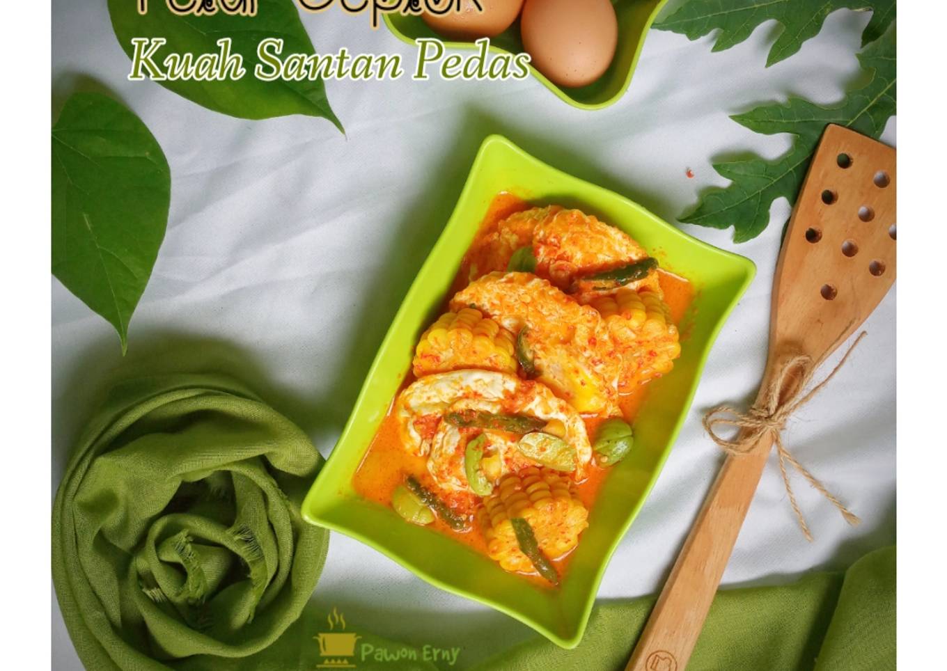 Telur Ceplok Kuah Santan Pedas