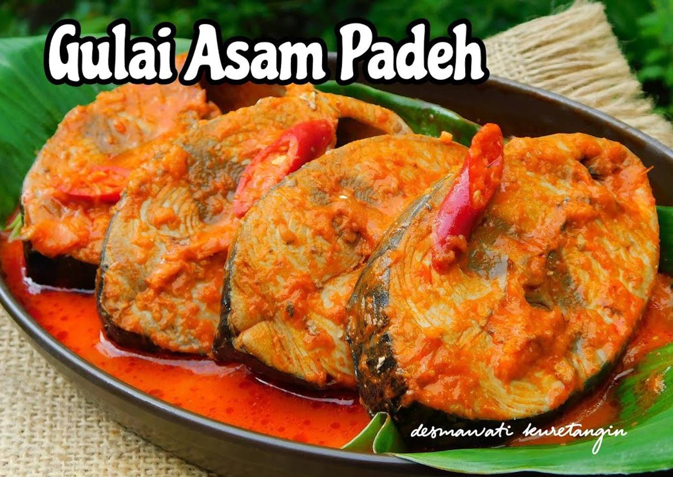 Gulai Asam Padeh | Gulai Asam Pedas