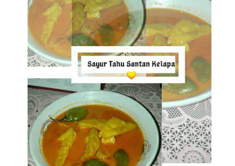 Cara Gampang Menyiapkan Sayur Tahu Santan Kelapa 😙 yang Enak Banget