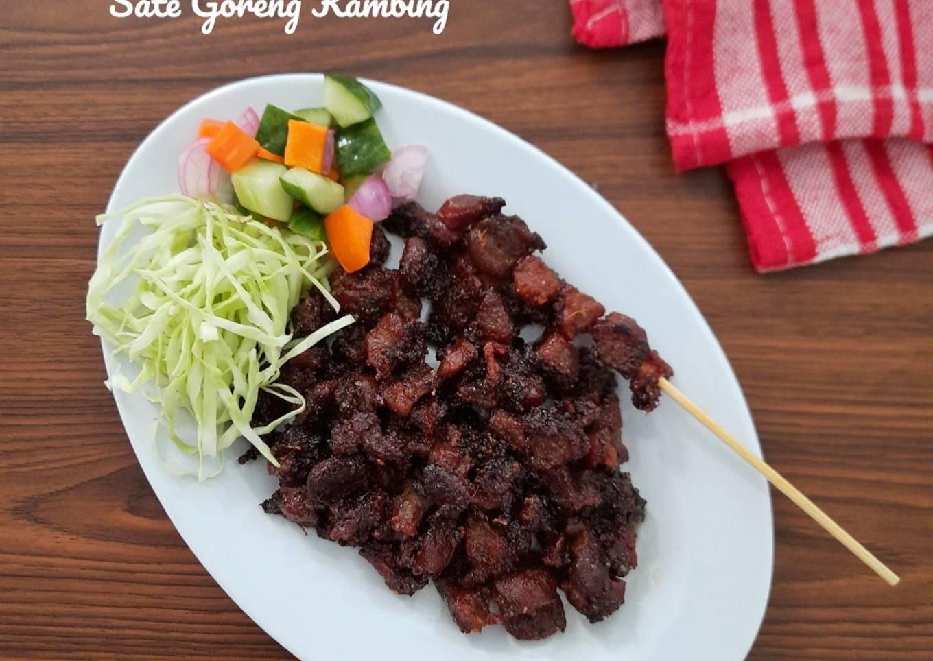Resep 849. Sate Goreng Kambing yang Sempurna
